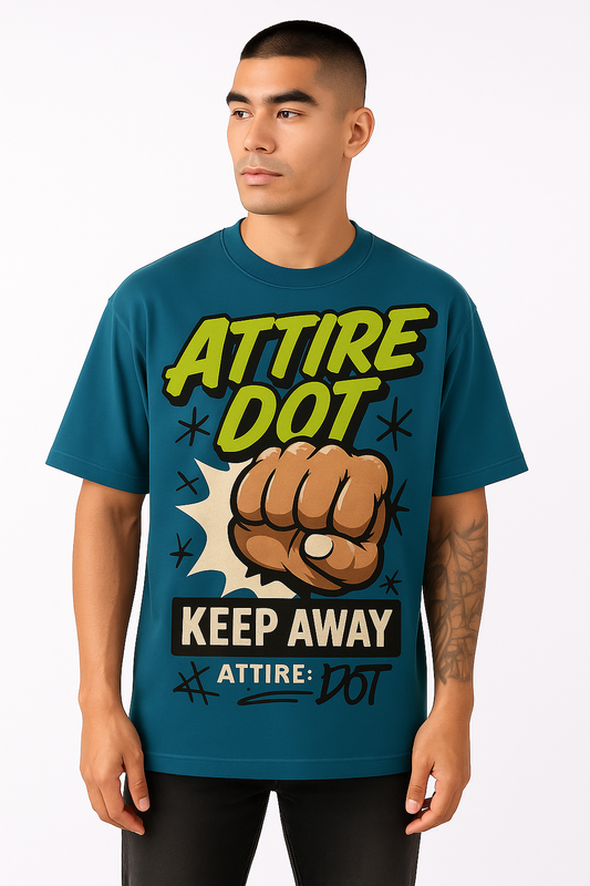 Attire Dot “KEEP AWAY” Oversized T-shirt – 240 GSM | Teal Street Style | Comic Front Print