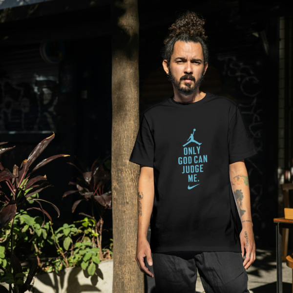 Only God Can Judge Me' printed t-shirt by Attire Dot, featuring a powerful statement on a high-quality 220gsm cotton oversized tee.